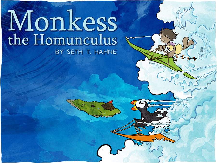 Monkess the Homunculus: a story of adventure and friendship